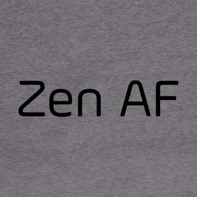 Zen AF by Jitesh Kundra